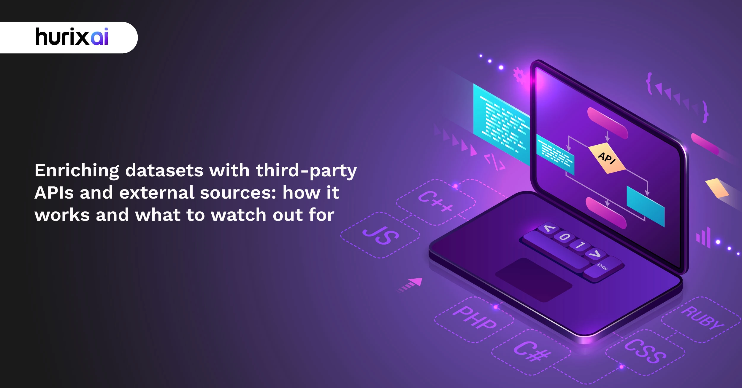 Enriching Datasets With Third-Party APIs and External Sources: How It Works and What to Watch Out For